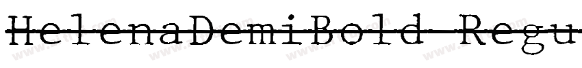 HelenaDemiBold Regul字体转换